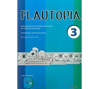 Femenia M. - flautopia Vol.3, metodo para el estudio Elemental) para Flauta (Inc.CD)