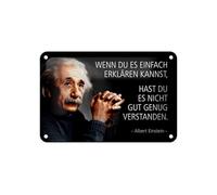 Femer Targa in metallo con citazione 12 x 18 cm Einstein Wenn du es einfach erklärren kannst Schild
