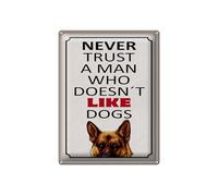 Femer Targa in metallo con scritta "Never trust a man who dosent like dogs" 30 x 40 cm