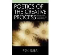 Femi Euba Poetics of the Creative Process (Tascabile)