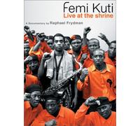 Femi Kuti - Live at the Shrine