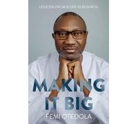 Femi Otedola Making It Big (Tascabile)