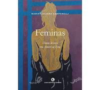 Feminas. Donne in versi tra Amore ed Eros