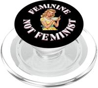 Feminine Not Feminist Homemaker Traditional Housewife Mom PopSockets PopGrip per MagSafe