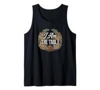 Feminist Decenter Men Womens Right Girl Power I Am The Table Canotta