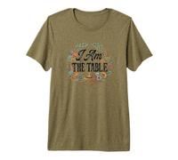 Feminist Decenter Men Womens Right Girl Power I Am The Table Maglietta Premium