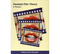 Feminist Film Theory: A Reader