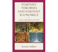 Feminist Theories and Feminist Economics (Tascabile)