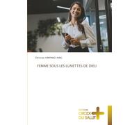 FEMME SOUS LES LUNETTES DE DIEU