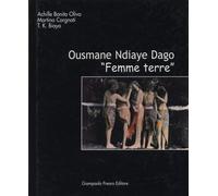 Femme Terre. Ousmane Ndiaye Dago - [Prearo]