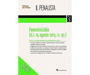 Femminicidio (D.L. 14 Agosto 2013 N. 93)