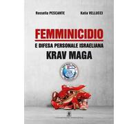 Femminicidio e difesa personale israeliana Krav Maga
