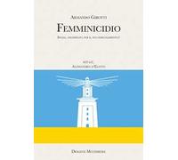 Femminicidio. Indagine storico-filosofica su Ipazia