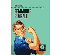 Femminile plurale
