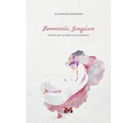 Femminile, Singolare