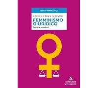 Femminismo giuridico. Teorie e problemi