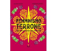 Femminismo terrone. Per un'alleanza dei margini