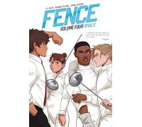 Fence 4: Rivals: Volume 4