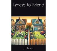 Fences to Mend