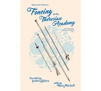 Fencing at the Theresian Academy
