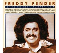 Fender, Freddy - Before Next Teadrop Falls (2 CD)