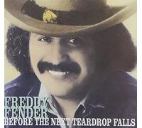 Fender, Freddy - Before The Next Teardrop Falls