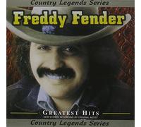 Fender, Freddy - Greatest Hits