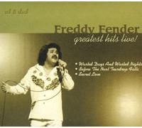 Fender, Freddy - Greatest Hits Live (2 CD)
