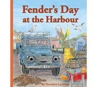 Fender's Day at the Harbour