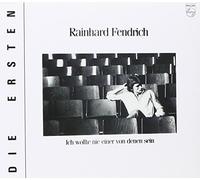 Fendrich,Rainhard - Ich Wollte Nie Einer Von Denen