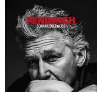 Fendrich, Rainhard - Schwarzoderweiss