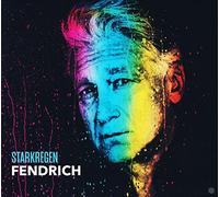 Fendrich,Rainhard - Starkregen