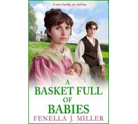 Fenella J Miller A Basket Full of Babies (Copertina rigida) Nightingale Family