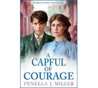 Fenella J Miller A Capful of Courage (Copertina rigida) Nightingale Family