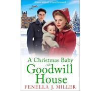 Fenella J Miller A Christmas Baby at Goodwill House (Copertina rigida)