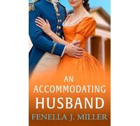 Fenella J Miller An Accommodating Husband (Tascabile) Duke's Alliance