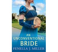 Fenella J Miller An Unconventional Bride (Copertina rigida) Duke's Alliance