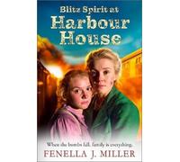 Fenella J Miller Blitz Spirit at Harbour House (Tascabile) Harbour House