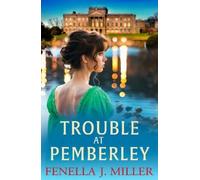 Fenella J Miller Trouble at Pemberley (Copertina rigida) At Pemberley