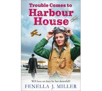 Fenella J Miller Trouble Comes to Harbour House (Tascabile) Harbour House