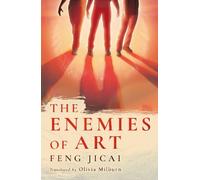 Feng Jicai The Enemies of Art (Copertina rigida)