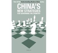 Feng Jun China’s New Strategies for Governing the Country (Tascabile)