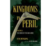 Feng Menglong Kingdoms in Peril, Volume 1 (Copertina rigida)