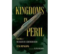 Feng Menglong Kingdoms in Peril, Volume 3 (Tascabile)