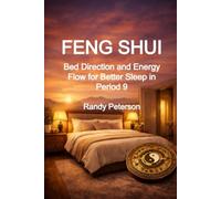 Feng Shui Bedroom Placement: Bed Direction and Energy Flow for Better Sleep in Period 9