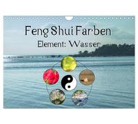 Feng Shui Farben - Element Wasser (Wandkalender 2027 DIN A4 quer), CALVENDO Mona