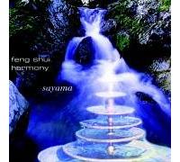 Feng Shui Harmony. CD: Ambiente für die akustische und energetische Harmonisierung innerer und äußerer Räume