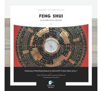 Feng shui. La via della Terra e del Cielo (Vol. 1) [Paperback] [May 01, 2019] Pa