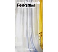 Feng shui. L'arte di disporre lo spazio