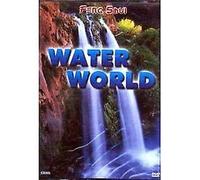 Feng Shui - Waterworld
